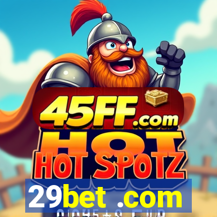 29bet .com